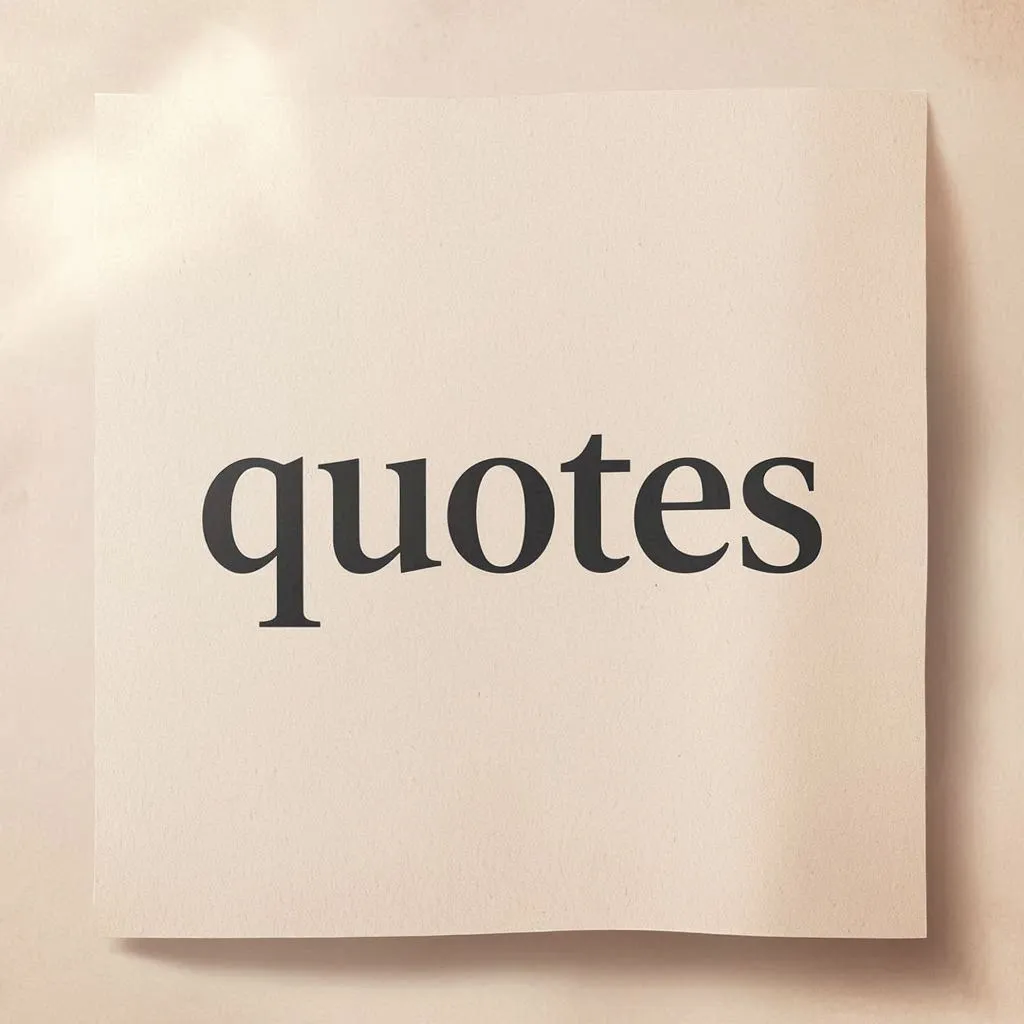 Quotes